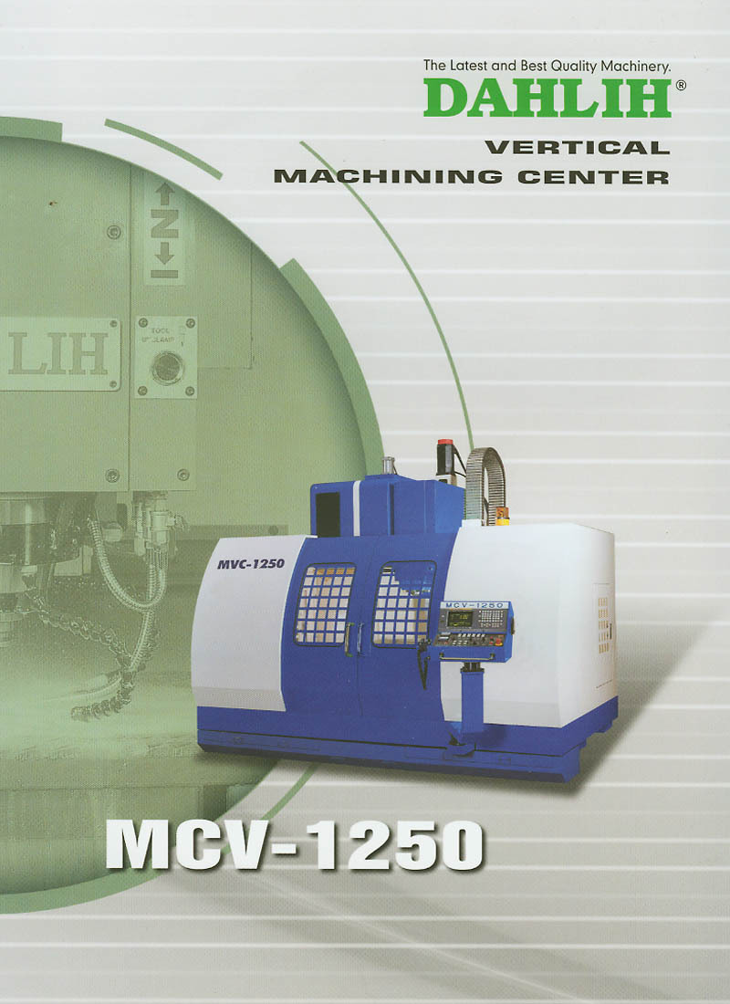 DAH-LIH MCV 1250 HS New Machinery, CNC Vertical Machining Centers | N & R Machine Sales