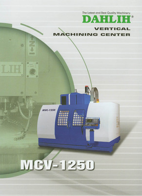 DAH-LIH MCV 1250 New Machinery, CNC Vertical Machining Centers | N & R Machine Sales